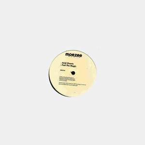 Acid Chantz / Feel the Magic