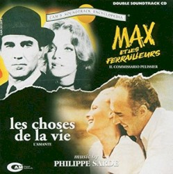 Max et les Ferrailleurs / Les Choses de la Vie