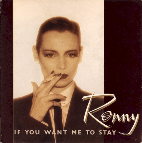 If You Want Me To Stay