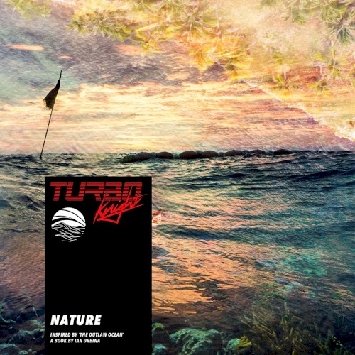 Nature (Inspired by ‘The Outlaw Ocean’ a book by Ian Urbina)
