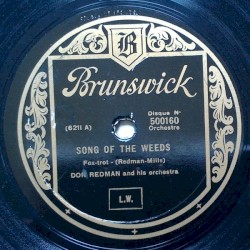 Song of the Weeds / I Heard