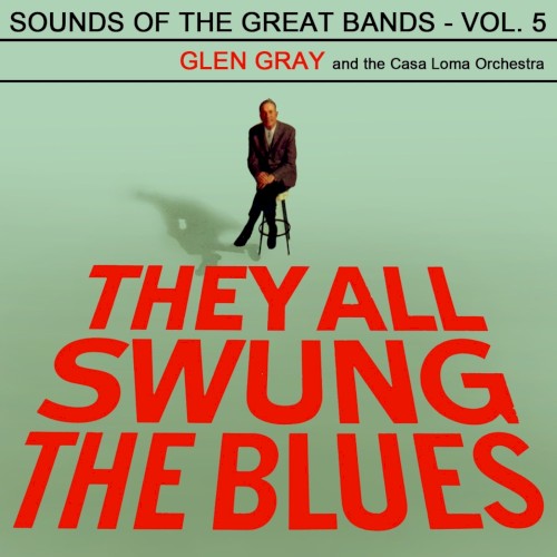 They All Swung the Blues