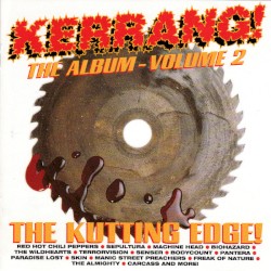 Kerrang! The Album, Volume 2: The Kutting Edge