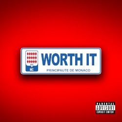 WORTH IT