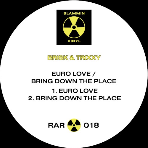 Euro Love / Bring Down the Place