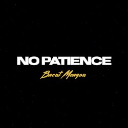 No Patience