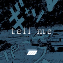 Tell Me