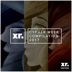 Xpanse Cypher Week Compilation 2017