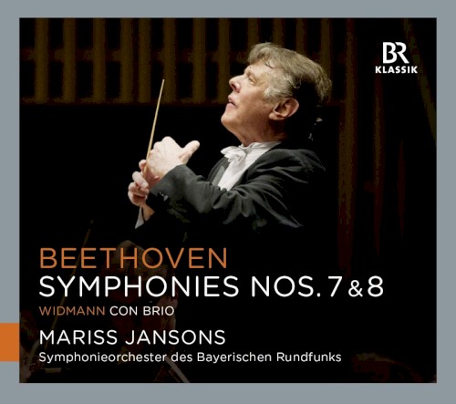 Beethoven: Symphonies Nos. 7 & 8 / Widmann: Con brio