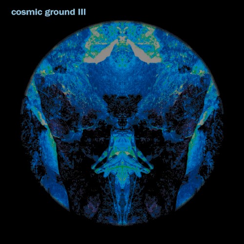 cosmic ground III