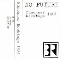 No Future - Münchner Rocktage 1981