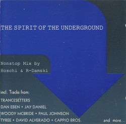 The Spirit of the Underground