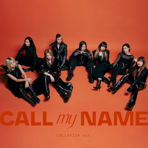 Call My Name! (COLLAR214 ver.)