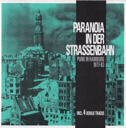 Paranoia in der Straßenbahn: Punk in Hamburg 1977-83
