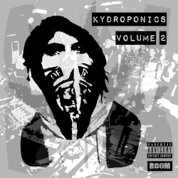 Kydroponics Vol.2