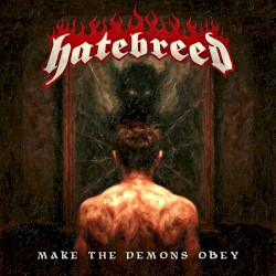 Make the Demons Obey
