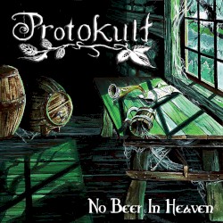 No Beer in Heaven
