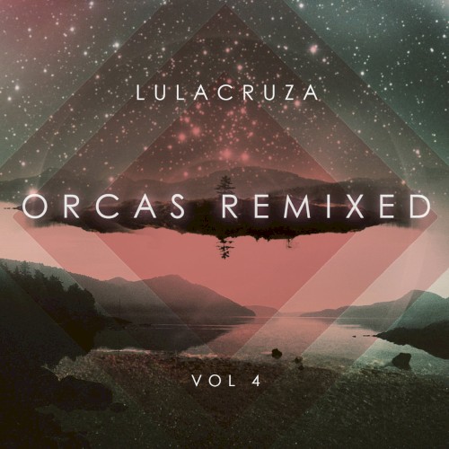 Orcas Remixed, Vol. 4