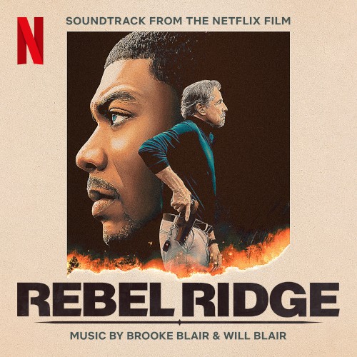 Rebel Ridge: Soundtrack from the Netflix Film
