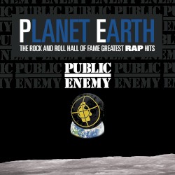 Planet Earth: The Rock and Roll Hall of Fame Greatest Rap Hits