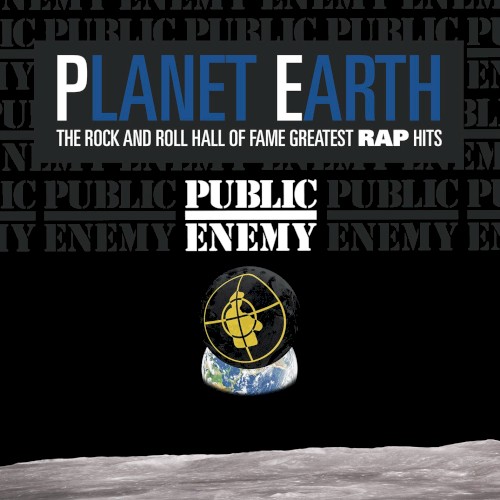 Planet Earth: The Rock and Roll Hall of Fame Greatest Rap Hits