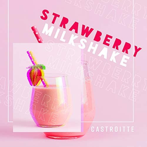 Strawberry Milkshake