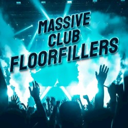 Massive Club Floorfillers