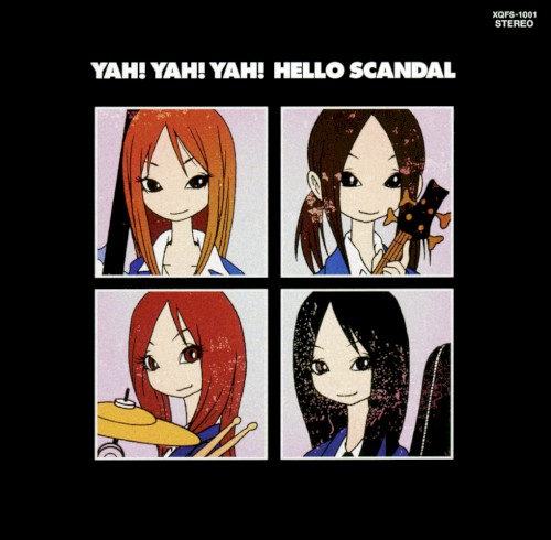 YAH! YAH! YAH! HELLO SCANDAL 〜Maido ! SUKYANDARU Desu ! Yaa Yaa Yaa !〜