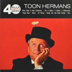 Alle 40 goed: Toon Hermans