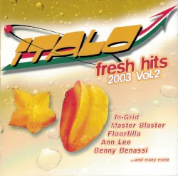 Italo Fresh Hits 2003, Vol. 2