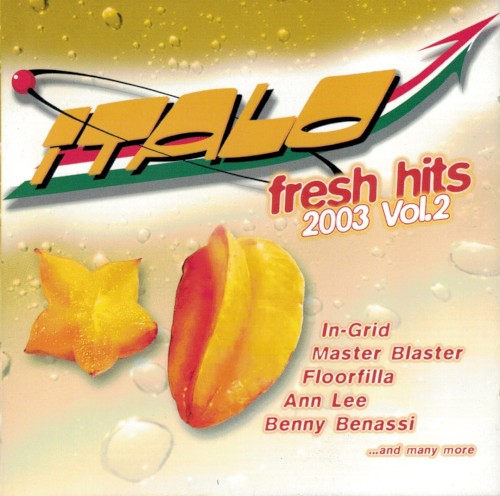 Italo Fresh Hits 2003, Vol. 2