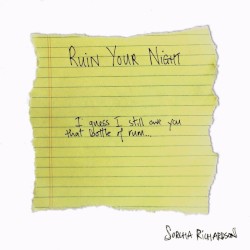 Ruin Your Night