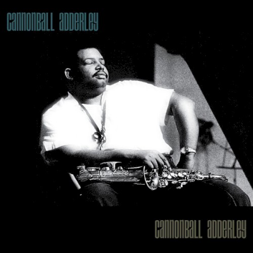Cannnonball Adderley