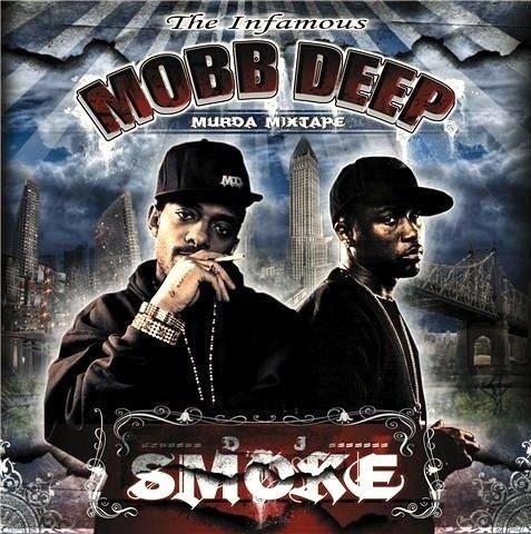 The Infamous Mobb Deep: Murda Mixtape