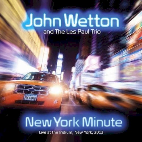 New York Minute: Live At The Iridium, New York, 2013