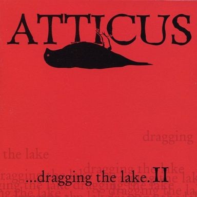 Atticus... dragging the lake II