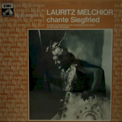 Lauritz Melchior chante Siegfried
