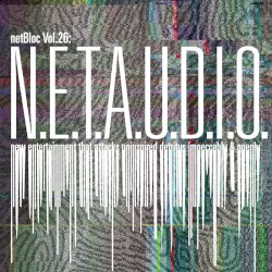 netBloc, Volume 26: N.E.T.A.U.D.I.O.