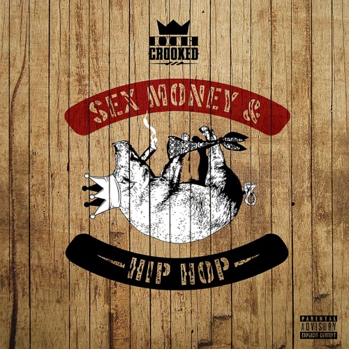 Sex, Money & Hip‐Hop