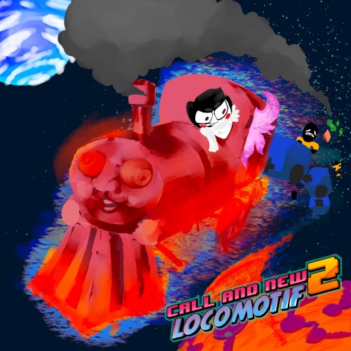call and new 2: locomotif