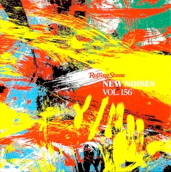 Rolling Stone: New Noises, Volume 156