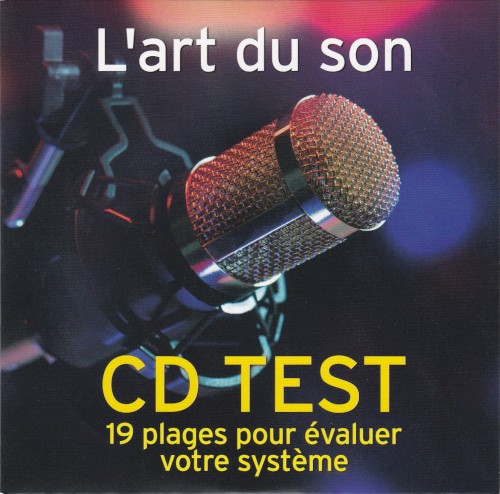 CD Test : 19 plages pour évaluer votre système - L'art du son