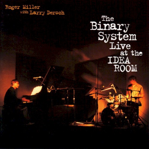 The Binary System Live at the Idea Room