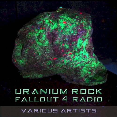 Uranium Rock: Fallout 4 Radio