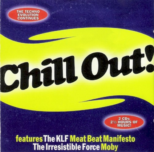 Chill Out!