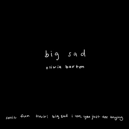Big Sad