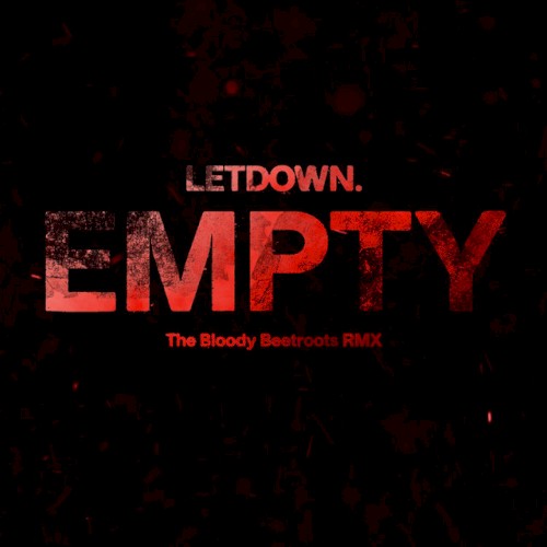 Empty (The Bloody Beetroots RMX)