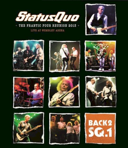 The Frantic Four Reunion 2013: Live at Wembley Arena