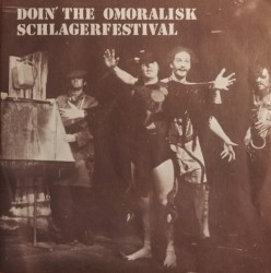 Doin' The Omoralisk Schlagerfestival