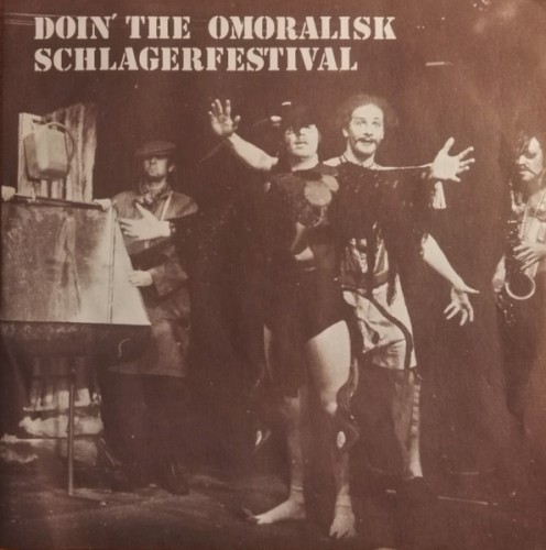 Doin' The Omoralisk Schlagerfestival
